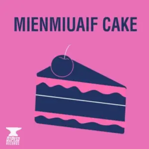 Mienmiuaif Cake_album cover:DiPeso Records
